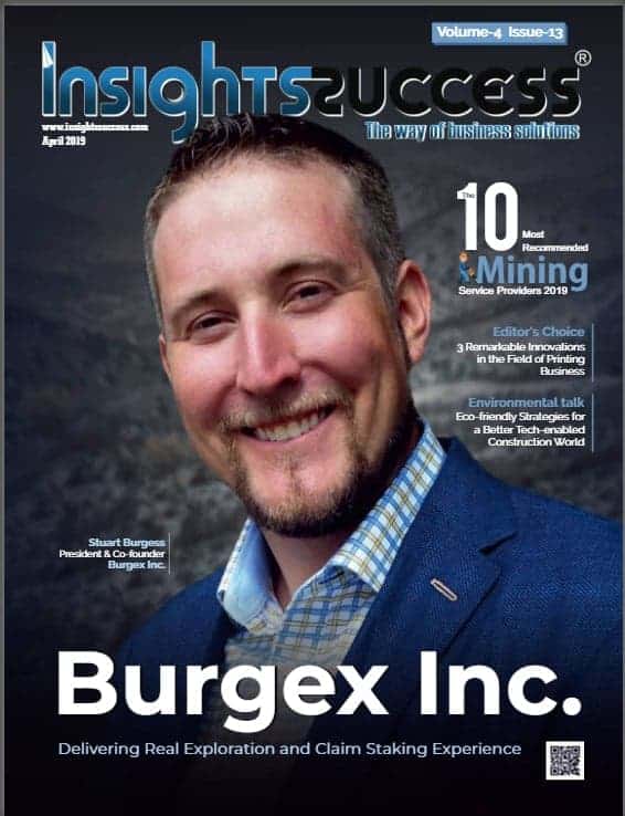 Burgex Inc. Recognized As One of the 10 Most Recognized Mining Service Providers of 2019