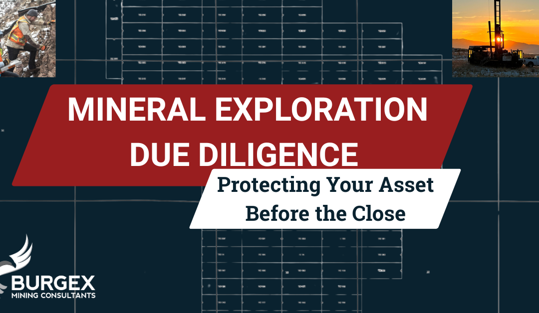 Mineral Exploration Due Diligence